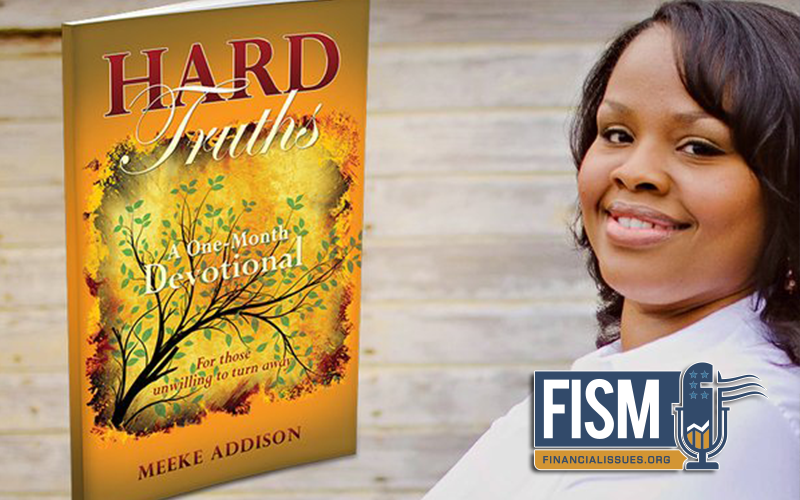 Interview with Meeke Addison About "Hard Truths" Devotional
