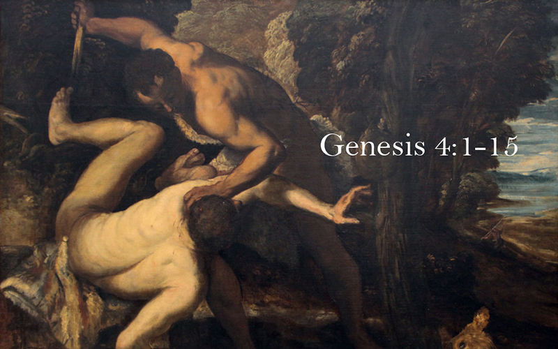 Genesis 4:1-15